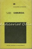 Cumpara ieftin Chirurgul - Tiberiu Ghitescu - Tiraj: 8800 Exemplare