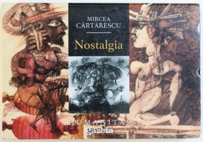 NOSTALGIA de MIRCEA CARTARESCU , 2009 * FORMAT REDUS * MINIMA UZURA foto