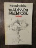 Tratament fabulatoriu - Mircea Nedelciu