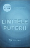 LIMITELE PUTERII - ADRIAN PAUL ILIESCU (FILOZOFIE POLITICA)