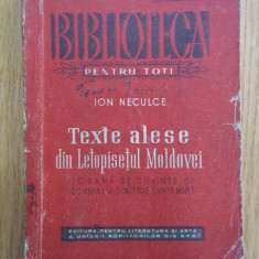 I. Neculce - Texte alese din Letopisețul Moldovei