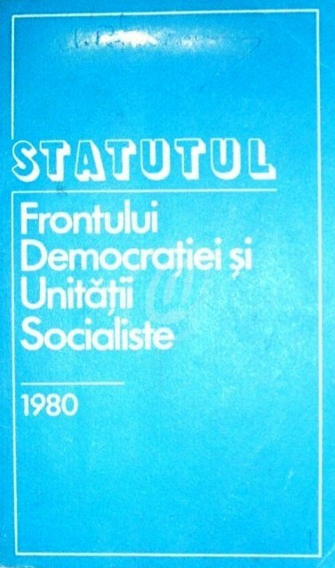 Statutul frontului democratiei si Unitatii Socialiste | Okazii.ro