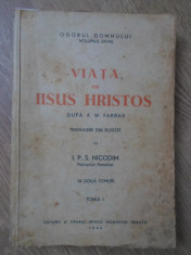 VIATA LUI IISUS HRISTOS TOMUL I-F. W. FARRAR foto