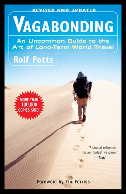 Vagabonding: An Uncommon Guide to the Art of Long-Term World Travel foto