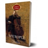 Epitropul - Anthony Trollope