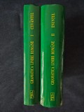 Gramatica limbii romane. Cuvantul. Enuntul (2 vol.)