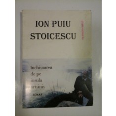 INCHISOAREA DE PE INSULA ARTSINIS - ION PUIU STOICESCU