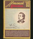 ALMANAH FLACĂRA - 1989 - CENTENAR EMINESCU, CREANGĂ - INTELIGENȚA ROM&Acirc;NEASCĂ