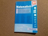 MATEMATICA EXERCITII SI PROBLEME FILIERA TEORETICA CLASA A IX-A M1 BURTEA 26/3