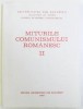 Miturile Comunismului Romanesc Vol. II - Lucian Boia (ed.), 1997, Istorie Romania