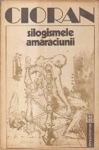 Silogismele amaraciunii, Editie 1992