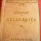 Diderot - Calugarita -Ed.Alcalay inc.sec.XX ,trad.H.Lecca , 176 pag