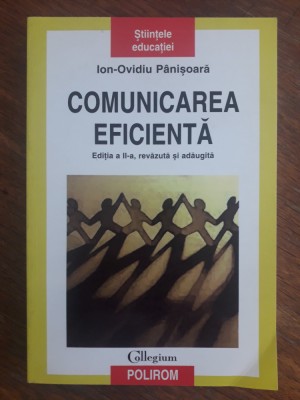 Comunicarea eficienta - Ion Ovidiu Panisoara / R3P5S foto