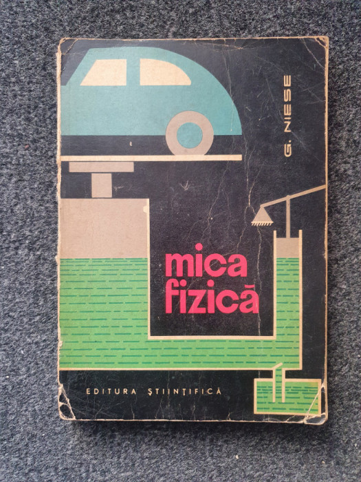MICA FIZICA - Niese
