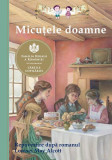 Micu&Aring;&pound;ele doamne - Paperback brosat - Louisa May Alcott - Curtea Veche