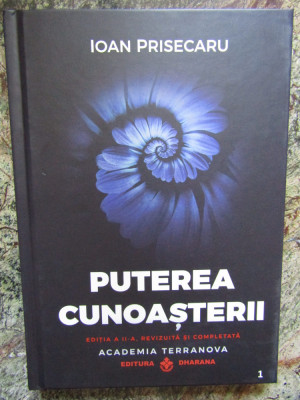 Puterea cunoasterii Ed.2 - Ioan Prisecaru foto