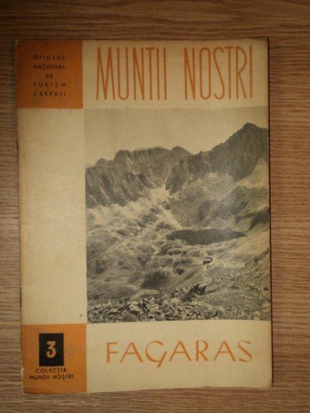 MUNTII NOSTRI - FAGARAS