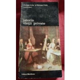 Philippe Aries; Georges Duby - Istoria vieții private (vol. 6: De la Renaștere..