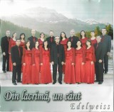 Edelweiss - Din Lacrimă, Un C&acirc;nt, CD