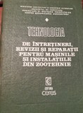 TEHNOLOGIA DE INTRETINERI....PENTRU MASINILE SI INSTALATIILE DIN ZOOTEHNIE