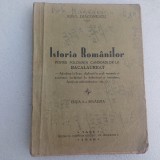 ISTORIA ROMANILOR PT.FOLOSINTA CANDIDATILOR LA BAC.- EMIL DIACONESCU-1939 S4.