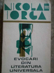 Evocari Din Literatura Universala - Nicolae Iorga ,274515 foto