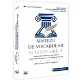 Sinteze de vocabular si teste-grila pentru examenele de admitere la Facultatea de Drept si la Academia de Politie. Limba romana, editia a IV-a, Maria, Universul Juridic