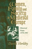 Women, Family and Society in Medieval Europe | Anthony Molho