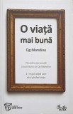 O VIATA MAI BUNA-OG MANDINO-358610