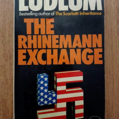 Robert Ludlum - The Rhinemann Exchange