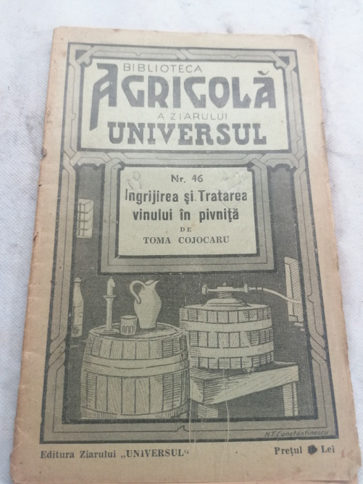 Ingrijirea și tratarea vinului in pivnita 1938 agricola universul