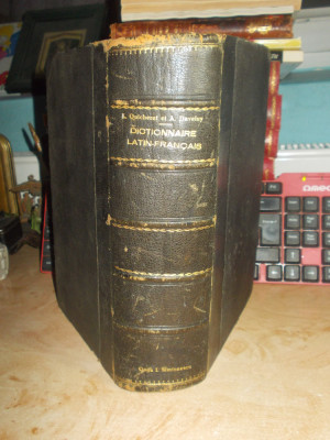 L. QUICHERAT - DICTIONAR LATIN-FRANCEZ , PARIS , EDITIE VECHE ( 1515 PAGINI ) foto