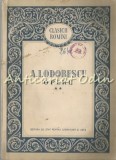 Opere II A.I. Odobescu, Ed. de Stat 1955, 395 pagini, Roman