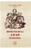 Revolutia de la 1848 in Oltenia - Paul-Emanoil Barbu