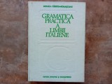 GRAMATICA PRACTICA A LIMBII ITALIENE de MIHAELA CARSTEA-ROMASCANU , 1980