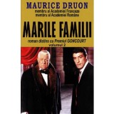 Marile familii Vol.2 - Maurice Druon