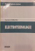Electrotehnologii Tratat de inginerie electrica