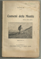 Simion Mehedinti (Soveja) / OAMENI DE LA MUNTE - torna,torna,fratre - ed.1921 foto