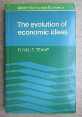 The evolution of economic ideas / Phyllis Deane foto