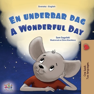 A Wonderful Day (Swedish English Bilingual Children&amp;#039;s Book) foto