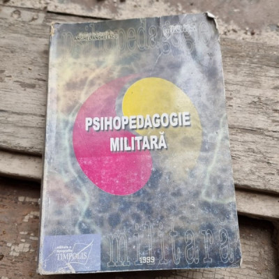 Psihopedagogie militara - Anghel Andreescu foto