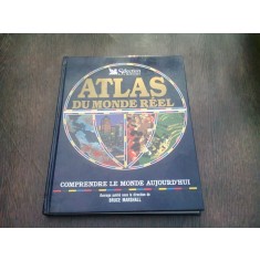 ATLAS DU MONDE REEL (TEXT IN LIMBA FRANCEZA)