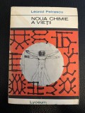 Noua chimie a vietii - Leonid Petrescu - 44 lyceum