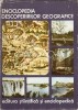 Enciclopedia Descoperirilor Geografice - Ioan Popovici, Nicolae Caloianu, Sterie Ciulache, Ion Letea, Editura Stiintifica 1975