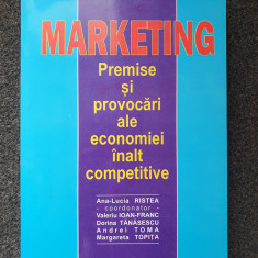 MARKETING. Premise si provocari ale economiei - Ristea