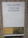 Mihai Mosandrei - Evocari literare