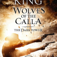 Wolves of the Calla | Stephen King