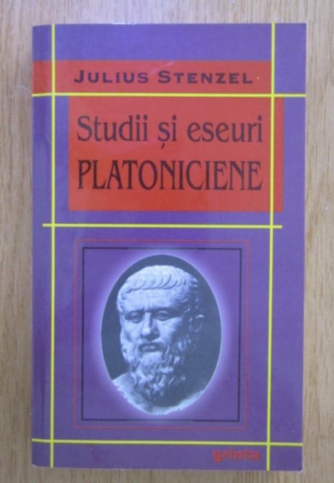 Studii si eseuri platoniciene / Julius Stenzel