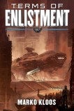 Terms of Enlistment - Marko Kloos - Carte SF Militara Engleza