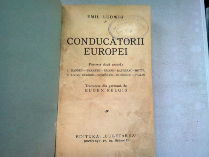 CONDUCATORII EUROPEI - EMIL LUDWIG